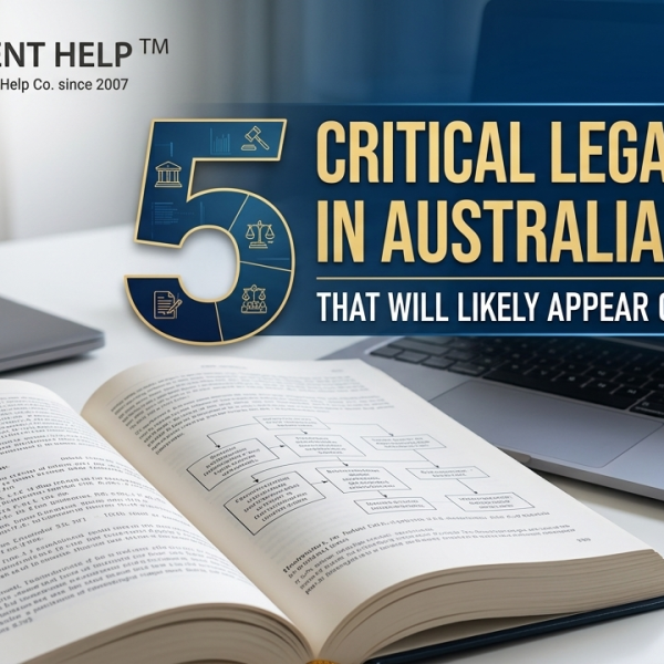 5 Critical Legal Changes in Australia (2026) That Will Likely Appear on Your Final Exams